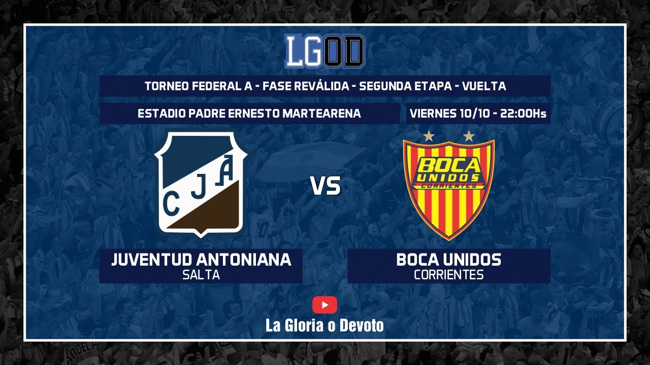 Juventud Antoniana vs Boca Unidos | Fase Reválida | Segunda Etapa | Vuelta | Federal A