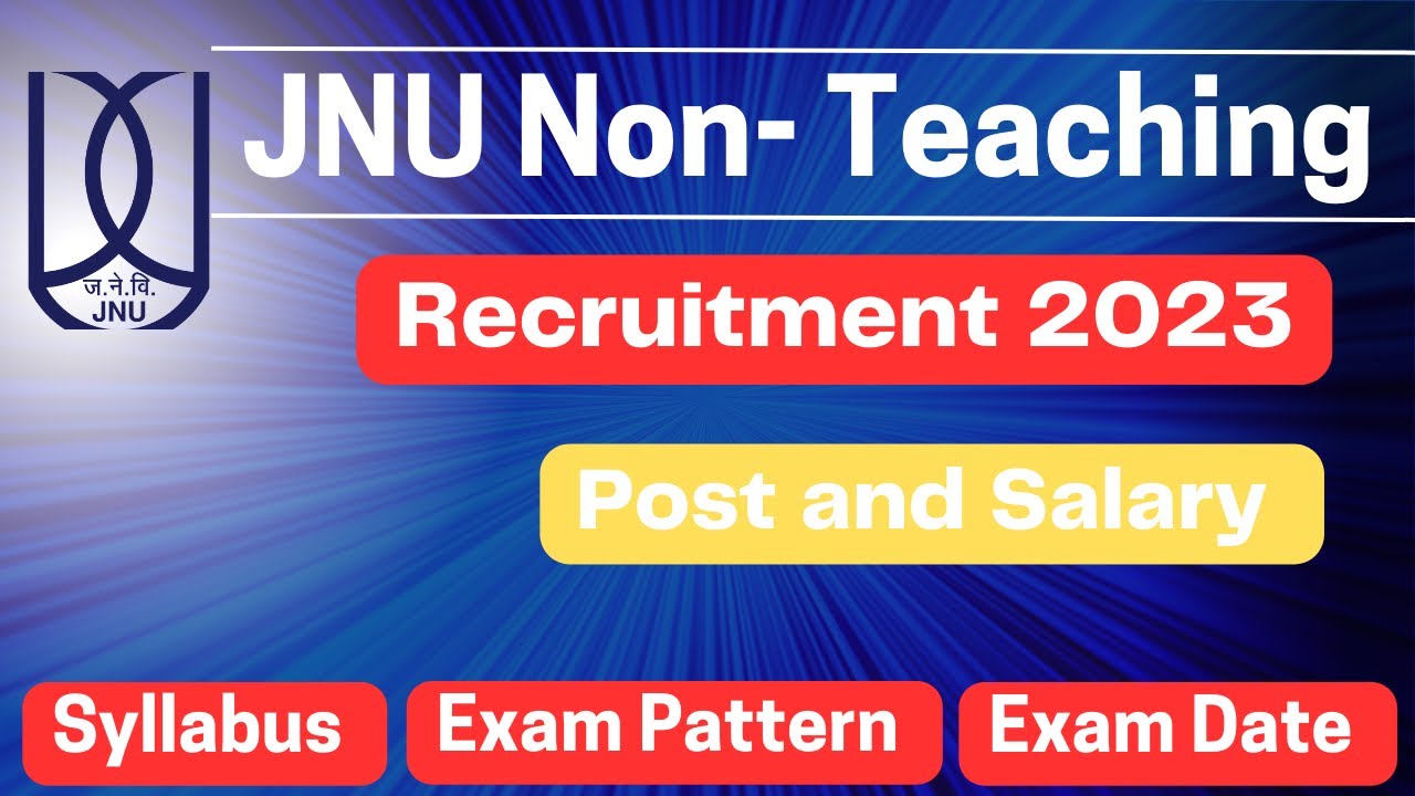 JOB-7 |  JNU Non Teaching Recruitment 2023|Complete Syllabus & Exam Pattern| #job2023