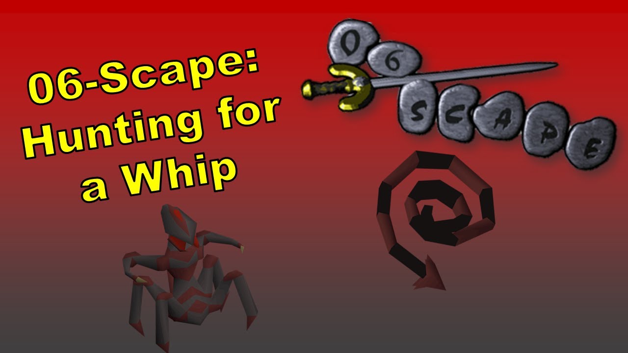 06-Scape RSPS - Hunting for a Whip