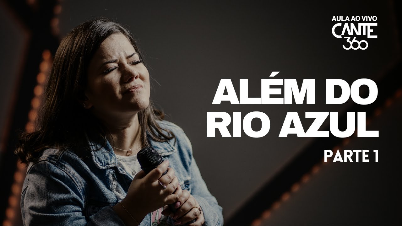 Aprenda a cantar Além do Rio Azul - Júlia Vitoria | Parte 1 | Mapeamento Vocal | Cante 360