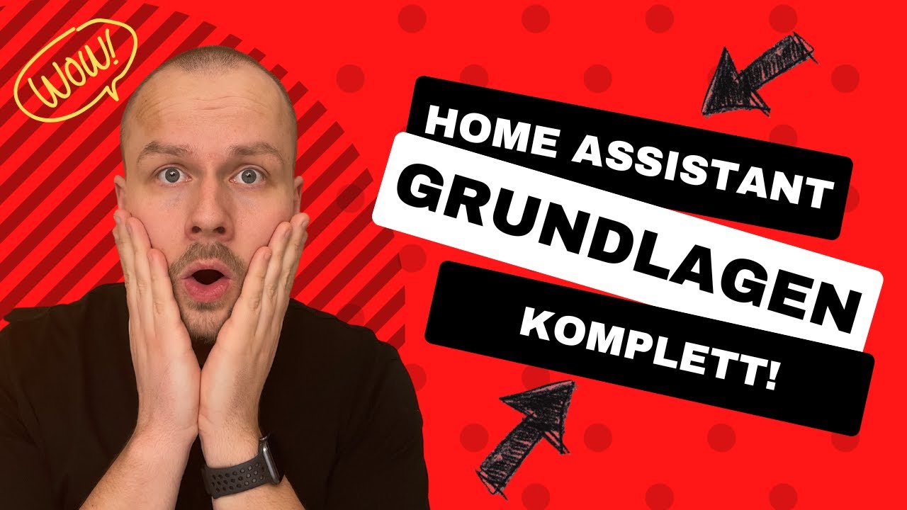 Home Assistant Grundlagen für Anfänger - From Zero to Hero 🦸‍♂️