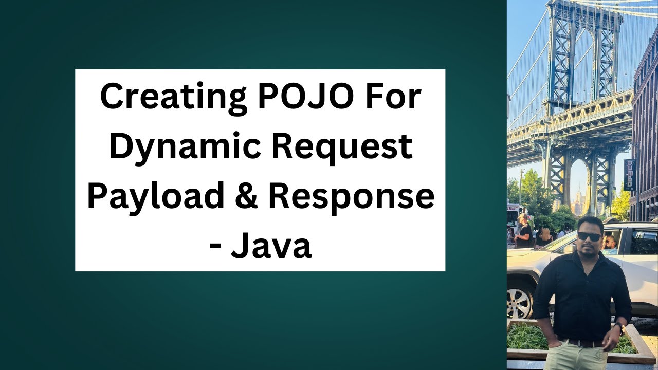 Creating POJO For Dynamic Request Payload & Response - Java #apiautomation