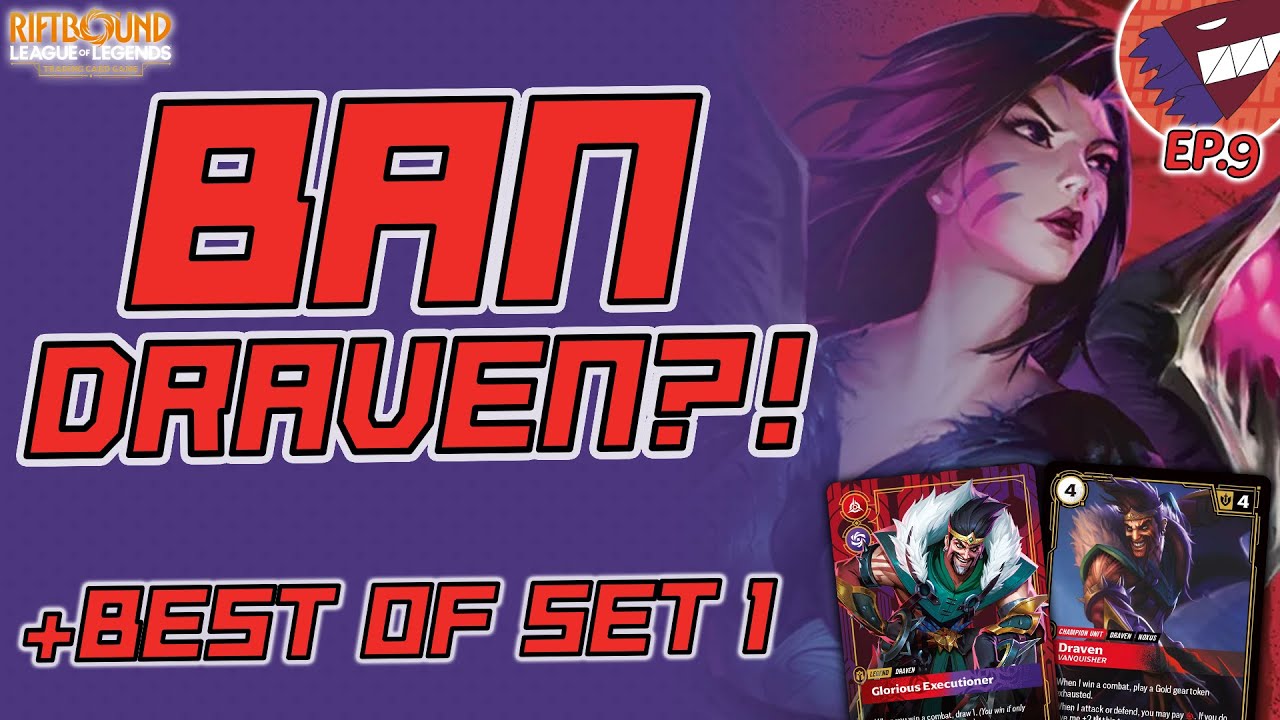 Rules Updates, Banning Draven?? | Super Mega Riftbound EP.9 | League of Legends TCG: Riftbound