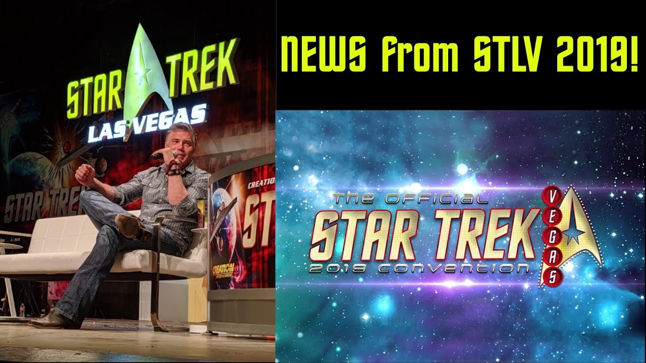 Star Trek News from STLV 2019!