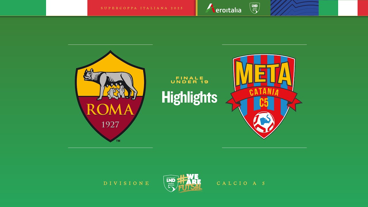 Roma 1927-Meta Catania 2-1 | Supercoppa Aeroitalia Under 19 | Highlights