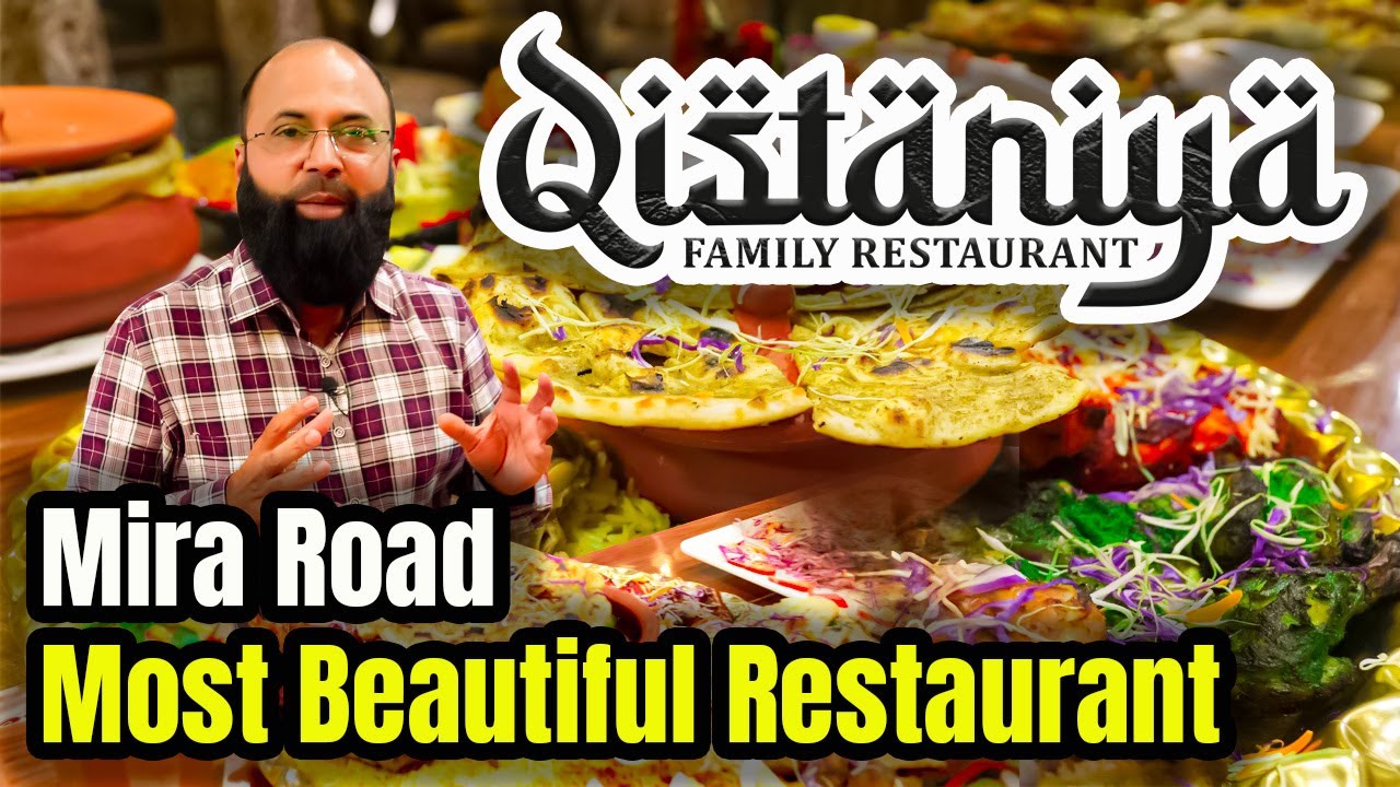Qistaniya Family Restaurant Mira Road