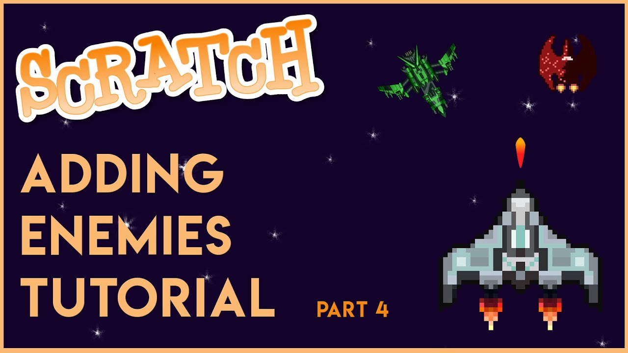 Scratch - Adding Enemies Tutorial