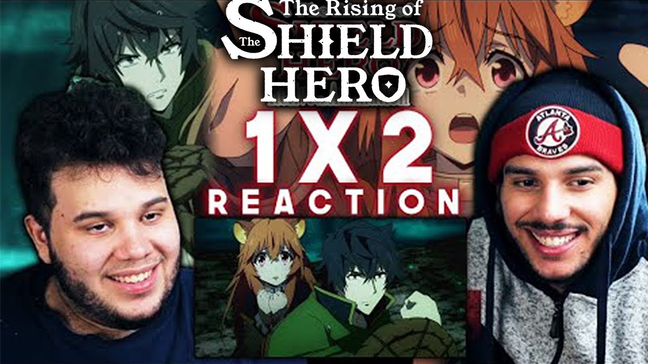 Shield Hero Season 1 Episode 2 REACTION | The Slave Girl
