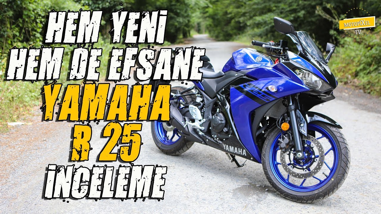 2018 Yamaha R 25 inceleme