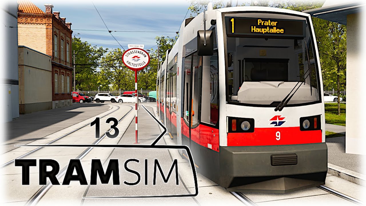TRAMSIM WIEN [013] 🚋 ULF-DLC: Betriebsstörung auf dem Weg in den Prater | TramSim Vienna Gameplay