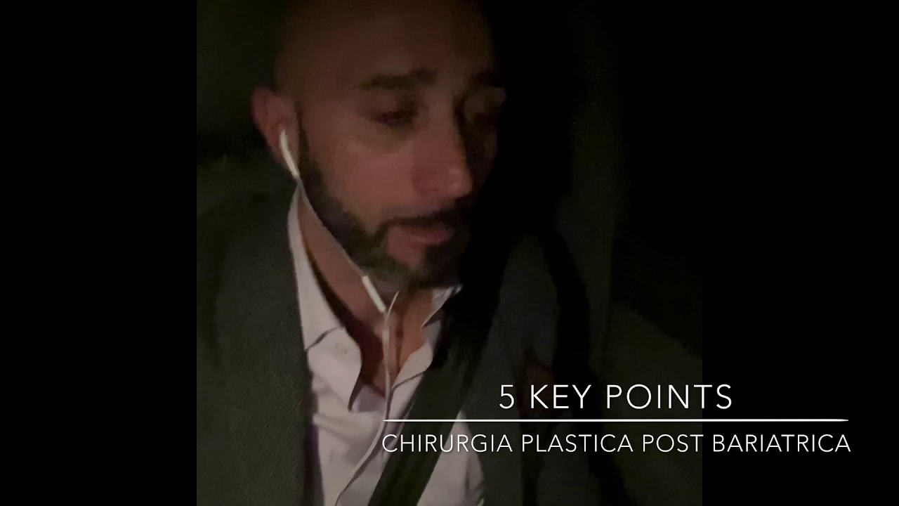 5 Key Points: Chirurgia Plastica Post Bariatrica