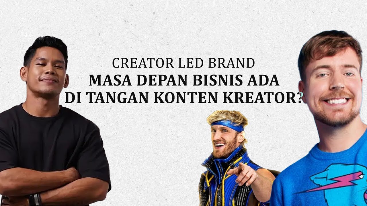 CREATOR LED BRAND : ERA KONTEN KREATOR JADI CEO SUDAH DIMULAI!