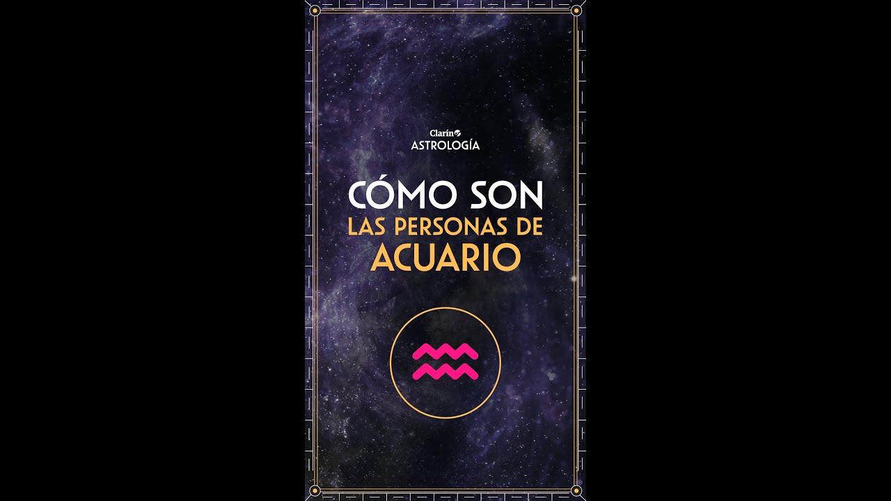 CÓMO son las PERSONAS de ACUARIO | Astrología y horóscopo