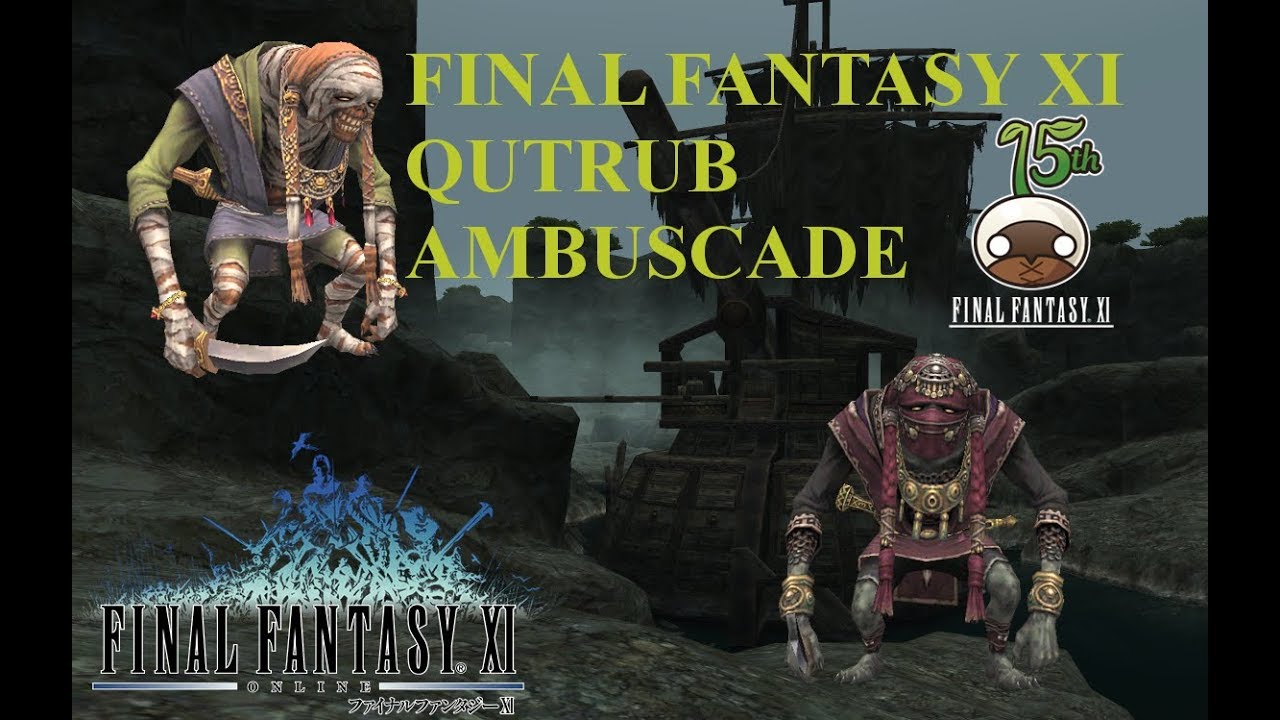 FFXI October Qutrub Vol. 1 Difficult Ambuscade
