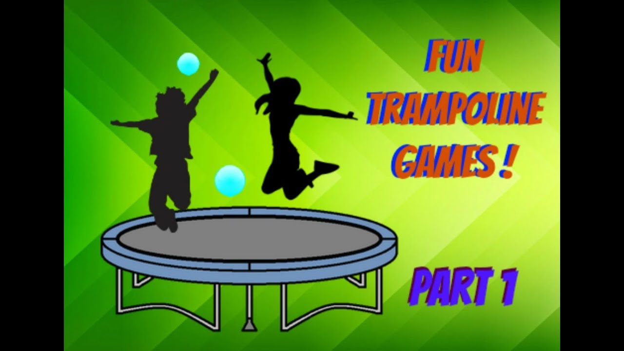 Fun Trampoline Games