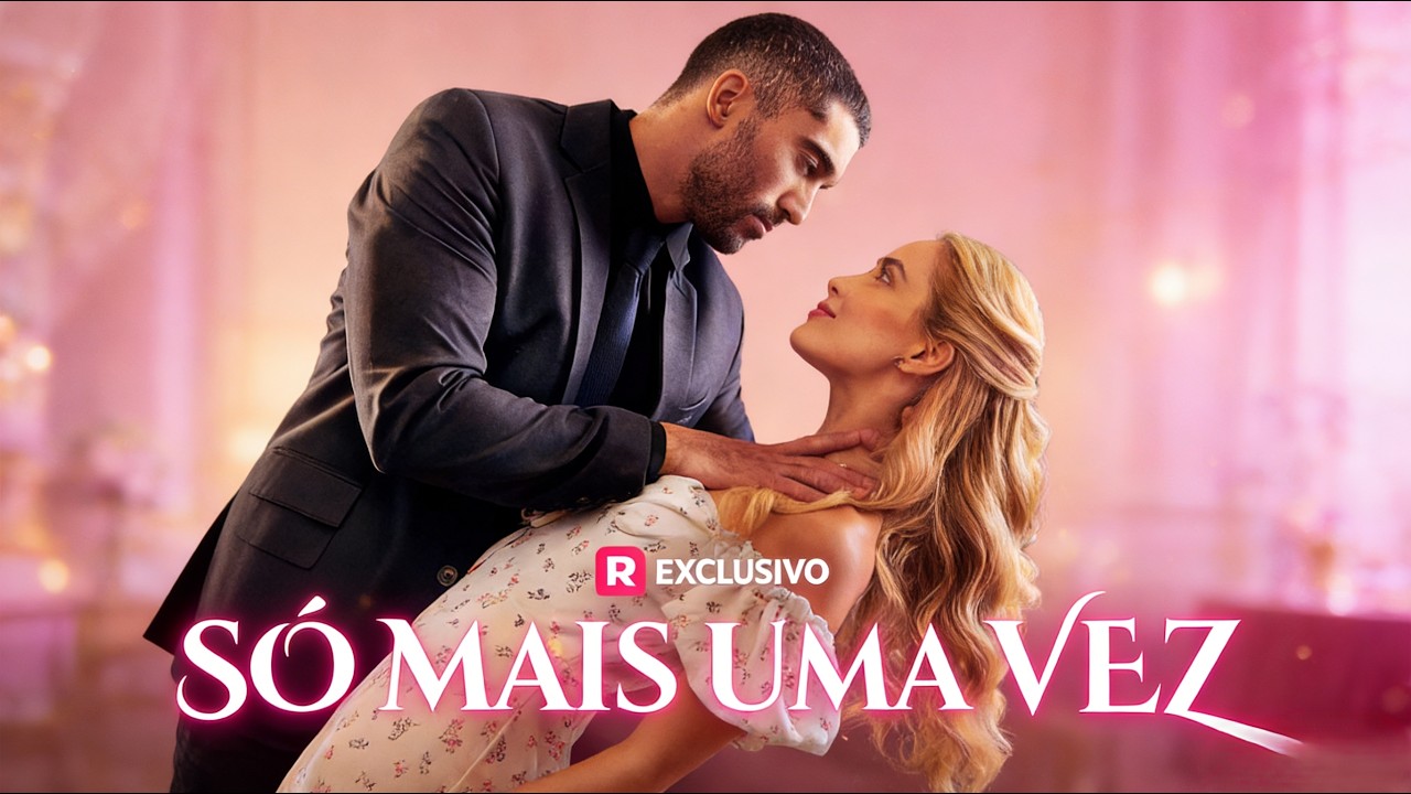 🆕Só Mais Uma Vez【Wonderful Drama】#drama