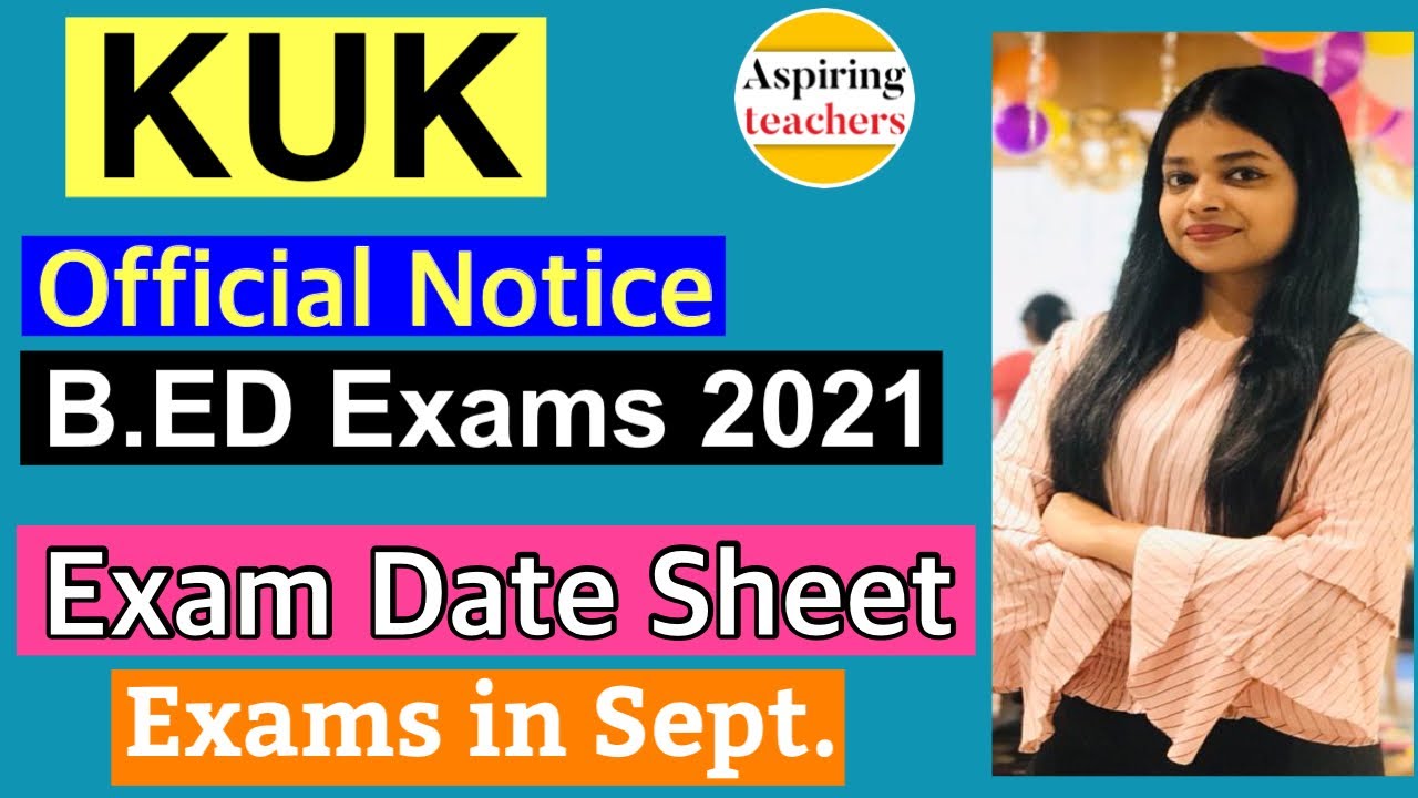 KUK B.ED 2nd Year Exam Date Sheet |  Strategy for B.ED | B.ED Latest Update #bednews