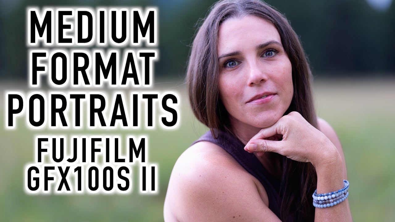 Портреты на среднем формате &mdash; чем они отличаются? Fujifilm GFX100S II