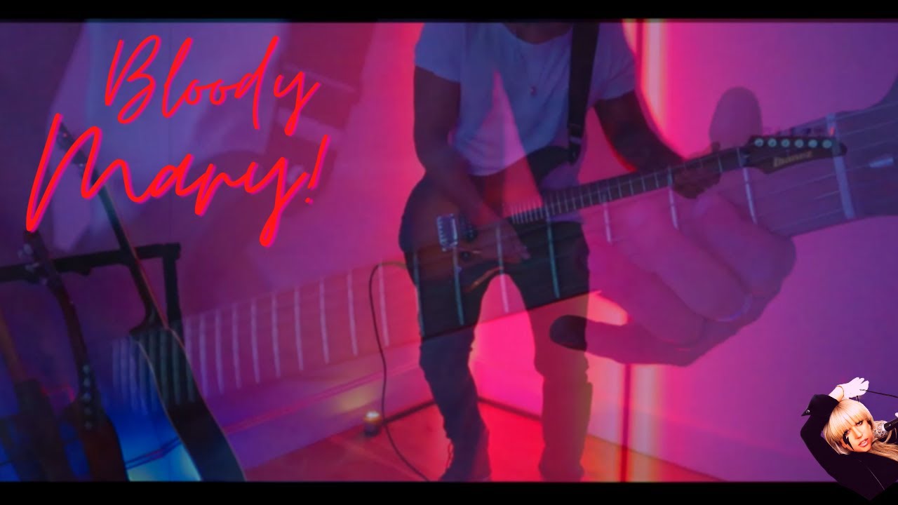 Lady Gaga - Bloody Mary (Instrumental | Electric Guitar Cover)