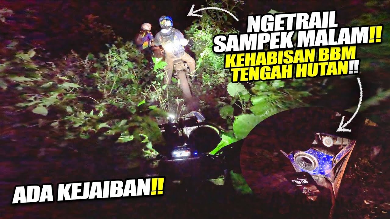 APES !! KEHABISAN BBM TENGAH MALAM DI HUTAN !! (Wonosalam #2)
