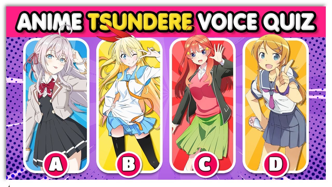 Anime Voice Quiz Tsundere Edition 😡💢!(35 Characters)