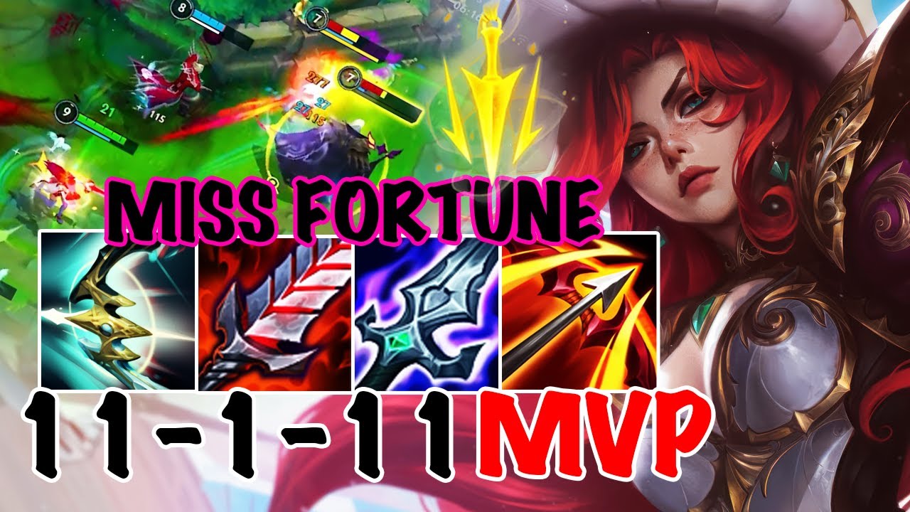WILD RIFT MISS FORTUNE ADC GAMEPLAY | 11 -1 -11 MVP | MISS FORTUNE BUILD RUNES