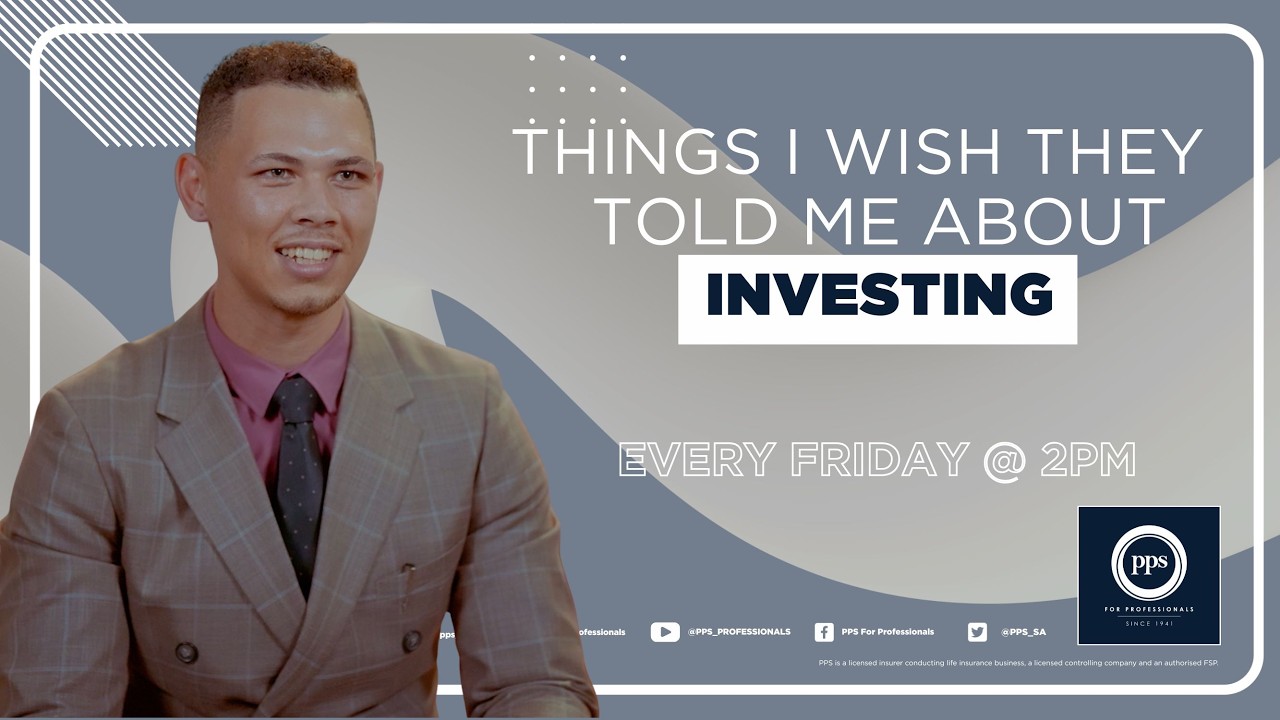 PPS | Things I Wish They Told Me About...Investing