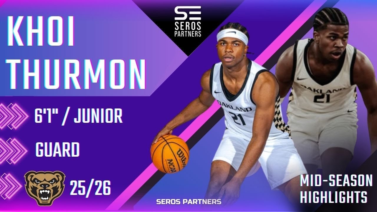 KHOI THURMON ⏐ 25/26 Mid-Season Highlights