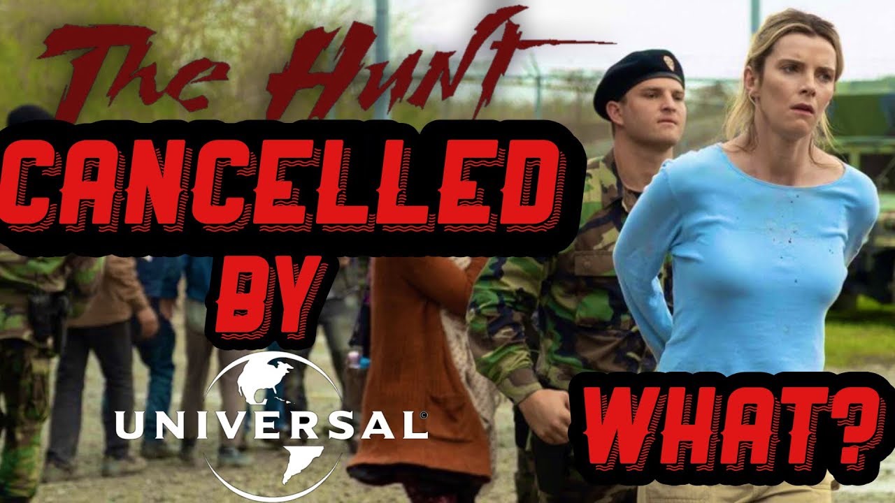 THE HUNT (2019) CANCELLED BY UNIVERSAL ?