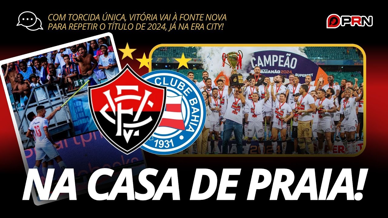 NA CASA DE PRAIA! Vitória decide o título na Fonte Nova com torcida única! 📱