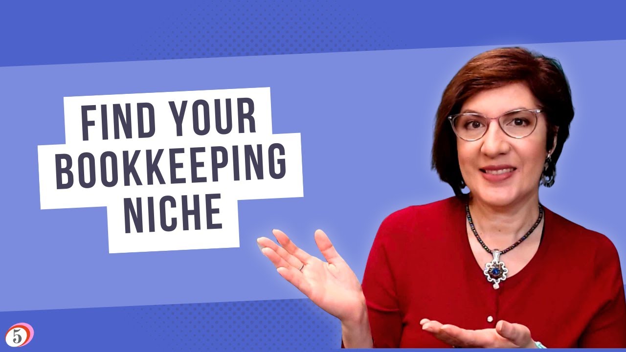 How to choose a profitable niche for your bookkeeping business