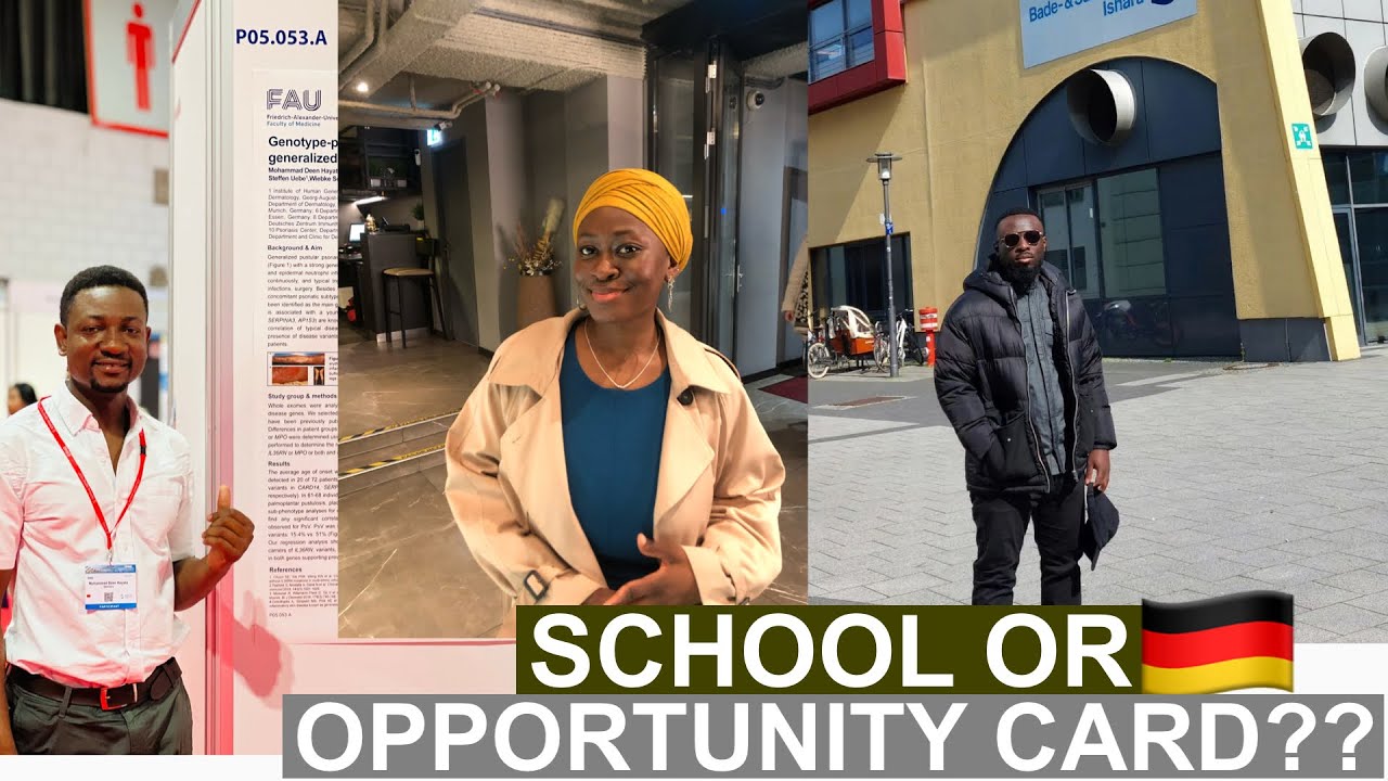 Best Way To Come To Germany/School Or Opportunity Card??