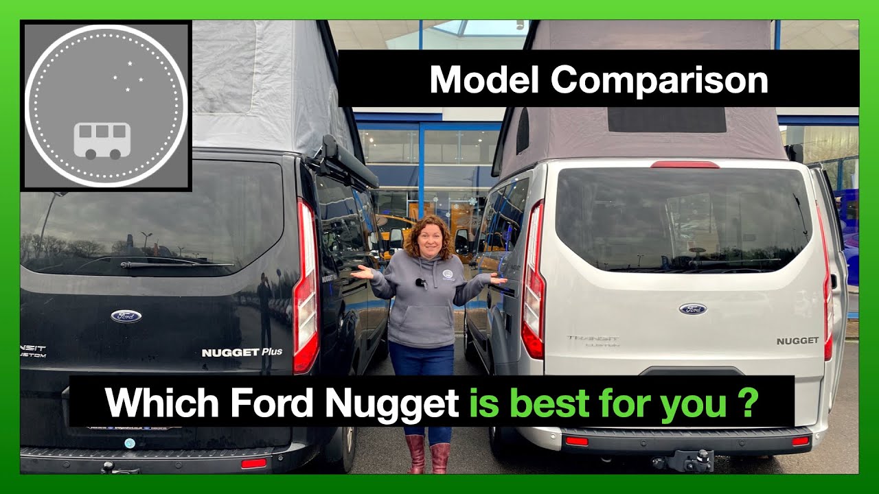Ford Nugget против Nugget Plus | Как выбрать? | 5 главных факторов, которые следует учесть
