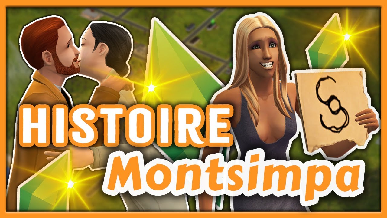 Montsimpa, comment y jouer ?! (Histoires, Evénements Scriptés) I Les Sims 2