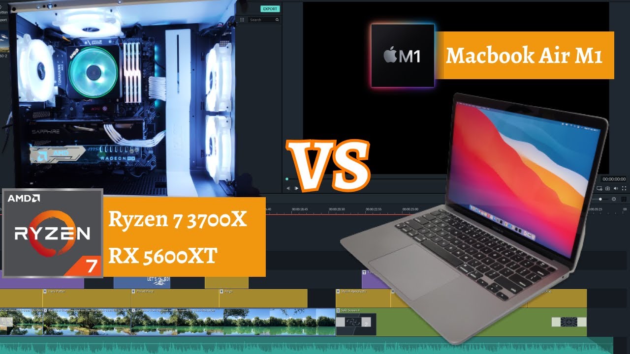 ADU RENDER di Filmora: Macbook Air M1 VS PC Ryzen 7 3700X