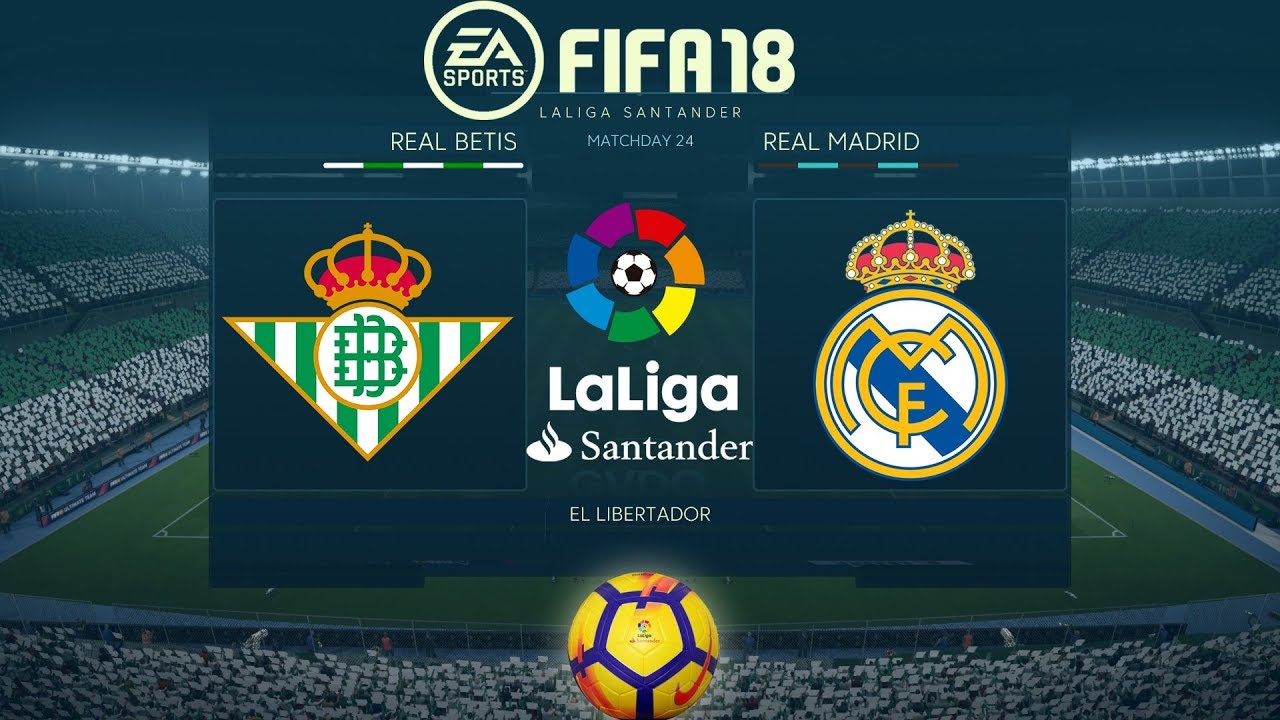 FIFA 18 Real Betis vs Real Madrid | La Liga 2017/18 | PS4 Full Match