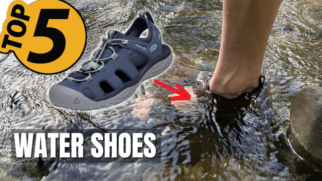 ✅ TOP 5 Best Water Shoes: Today&rsquo;s Top Picks