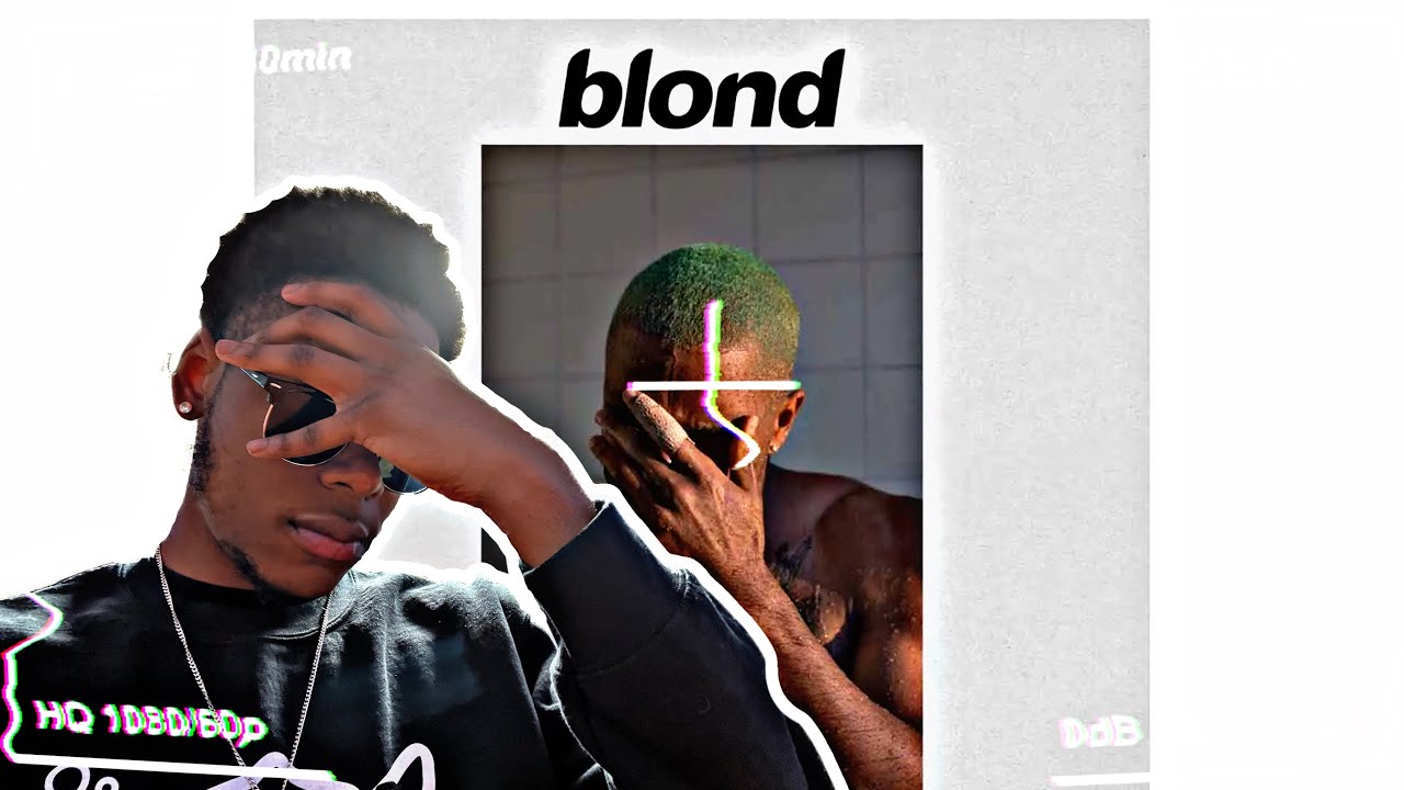 I was not prepared for this … Frank Ocean Blond full album reaction