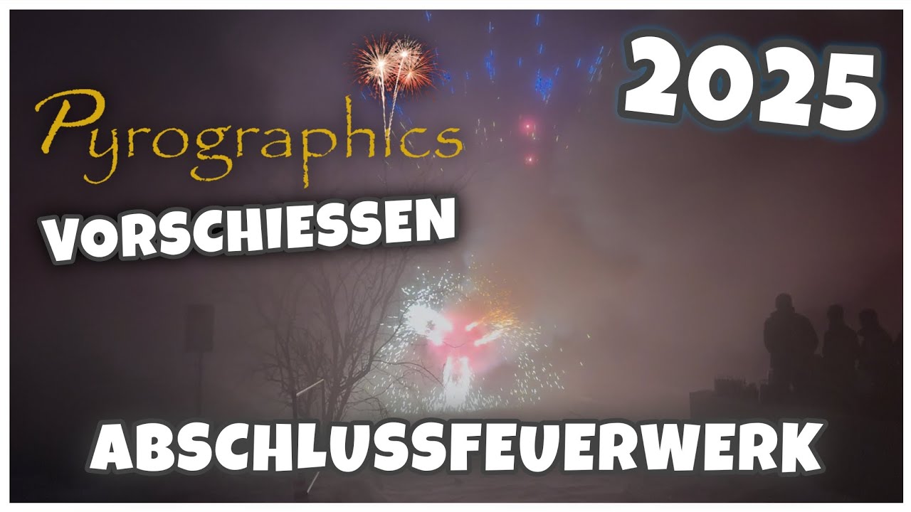 Pyrographics Vorschie&szlig;en 2025 Abschlussfeuerwerk 🔥🎆 | Pyro TV 