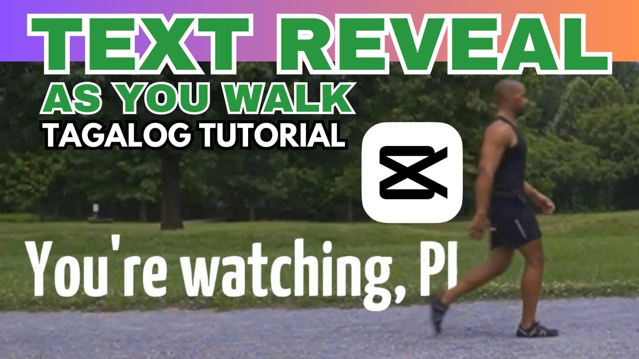 PAANO ANG TEXT REVEAL AS YOU WALK IN CAPCUT | TAGALOG TUTORIAL STEP BY STEP | PRAZEY TV