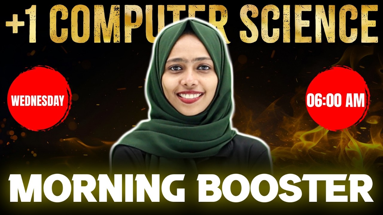 Plus One Public Exam | Computer Science | Morning Booster | Exam Winner