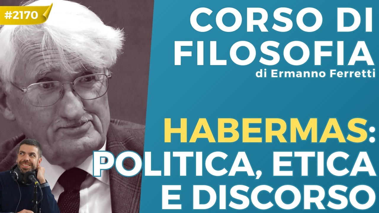 Habermas: politica, etica e discorso