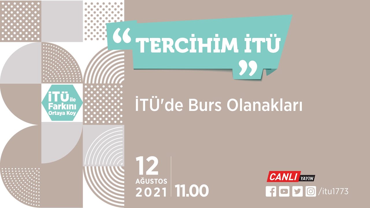 Tercihim İTÜ | Burs Olanakları