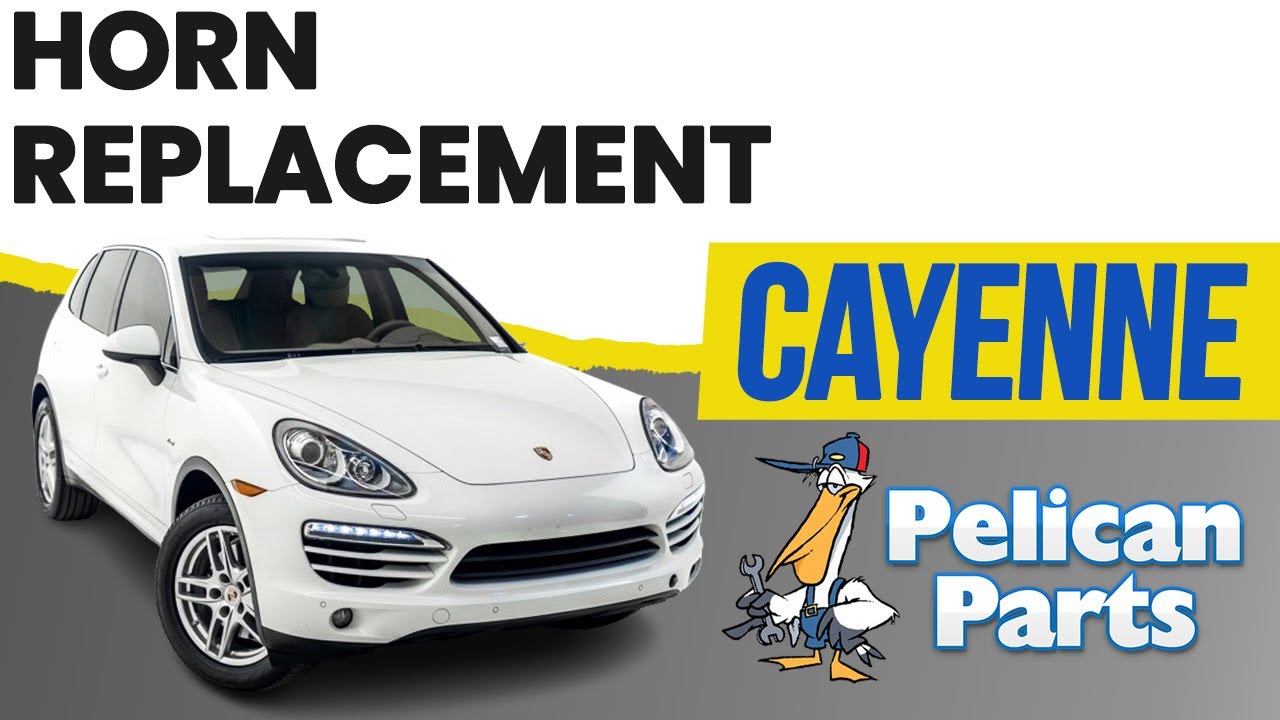 Porsche Cayenne 958 Horn Replacement (2011-2019)