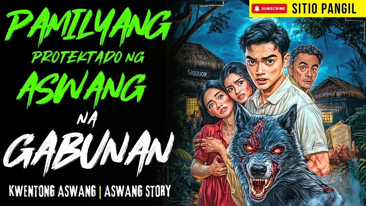 PAMILYANG PROTEKTADO NG ASWANG NA GABUNAN | Kwentong Aswang | True Story