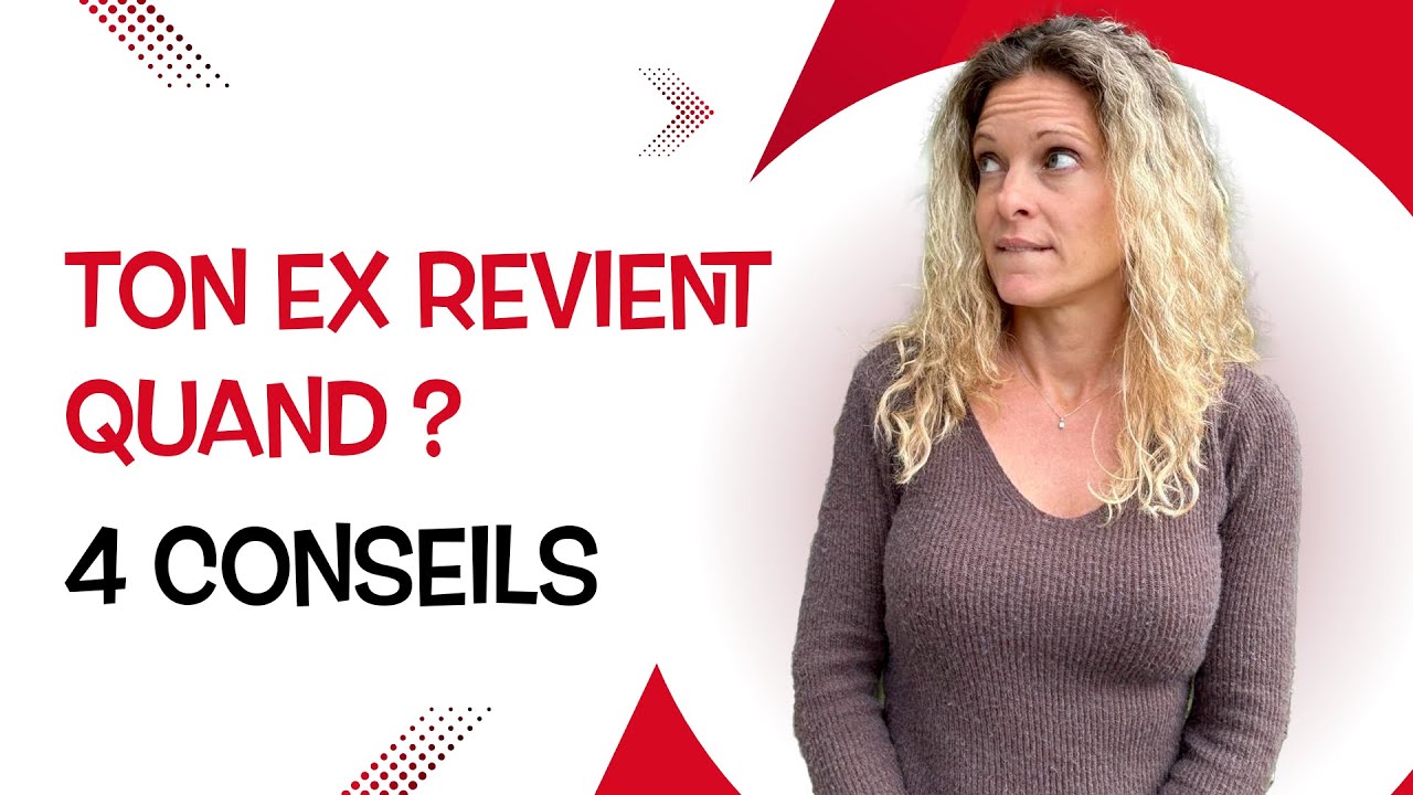 Combien de TEMPS faut il vraiment pour que ton EX REVIENNE ?