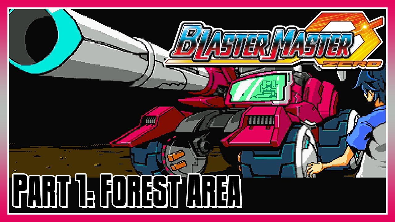 Blaster Master Zero Part 1 - Area 1: Forest Area