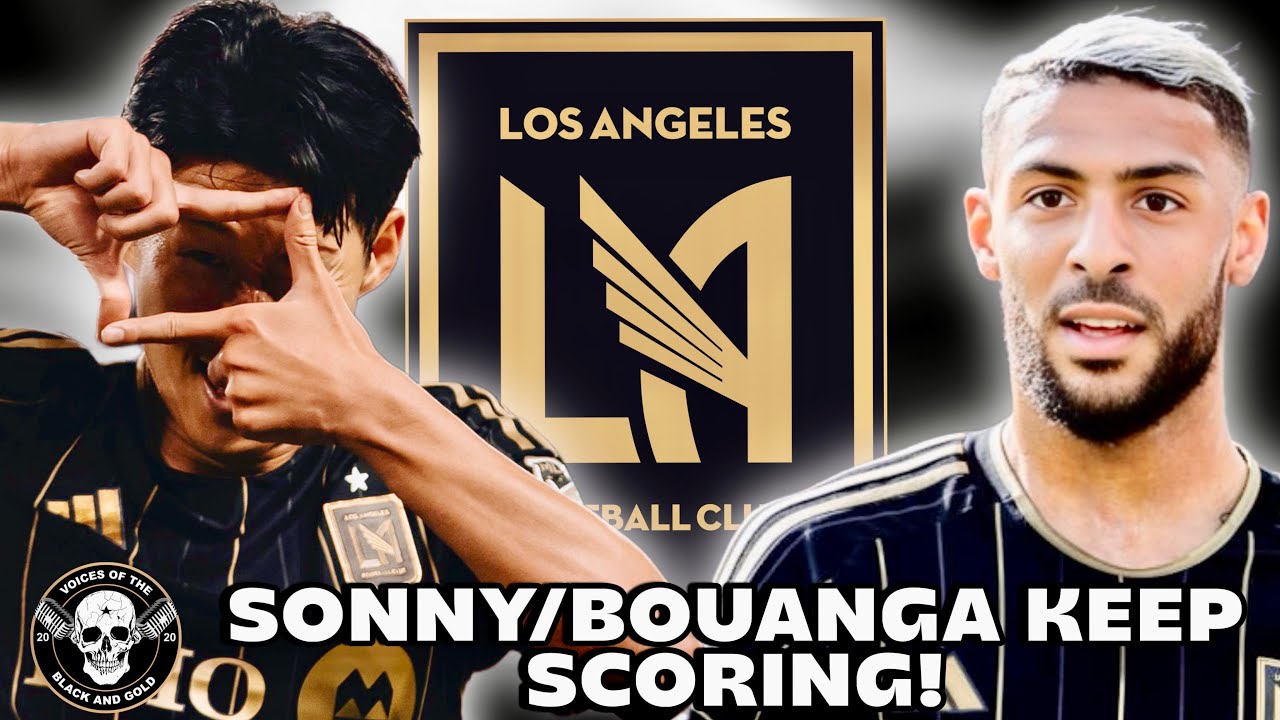 #LAFC on Fire: Bouanga & Son’s Goal Streak, and Playoff Push