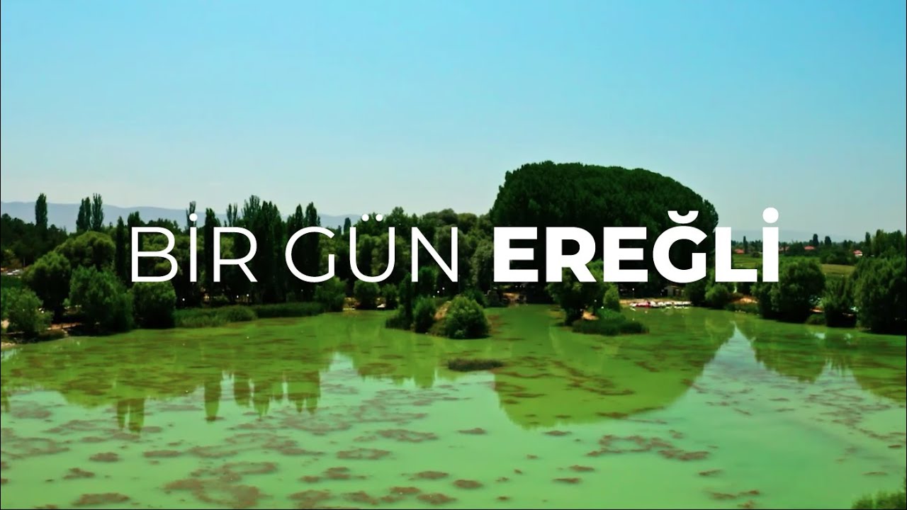 BİR GÜN | EREĞLİ