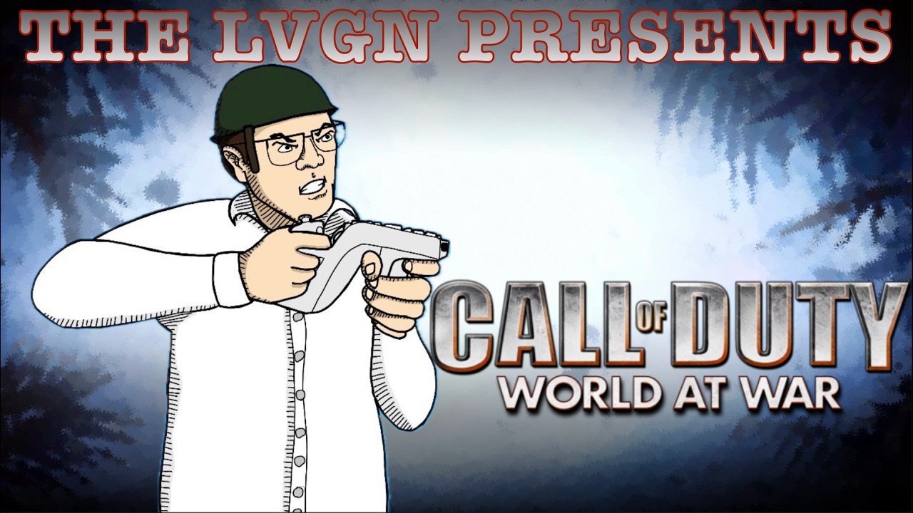 Call of Duty: World at War &mdash; Ларпующий видеоигровой задрот (LVGN)